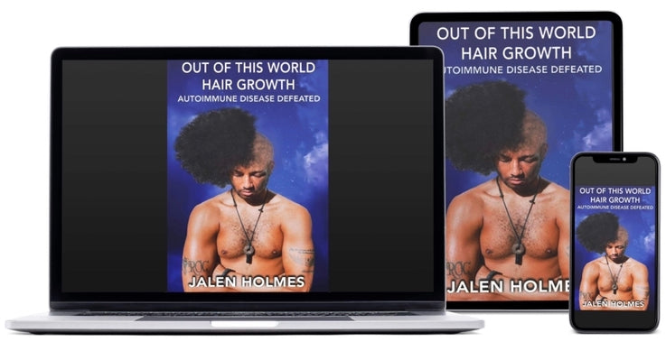 Out Of This World Hair Growth: Autoimmune Disease Defeated By Jalen Holmes